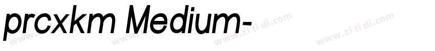 prcxkm Medium字体转换